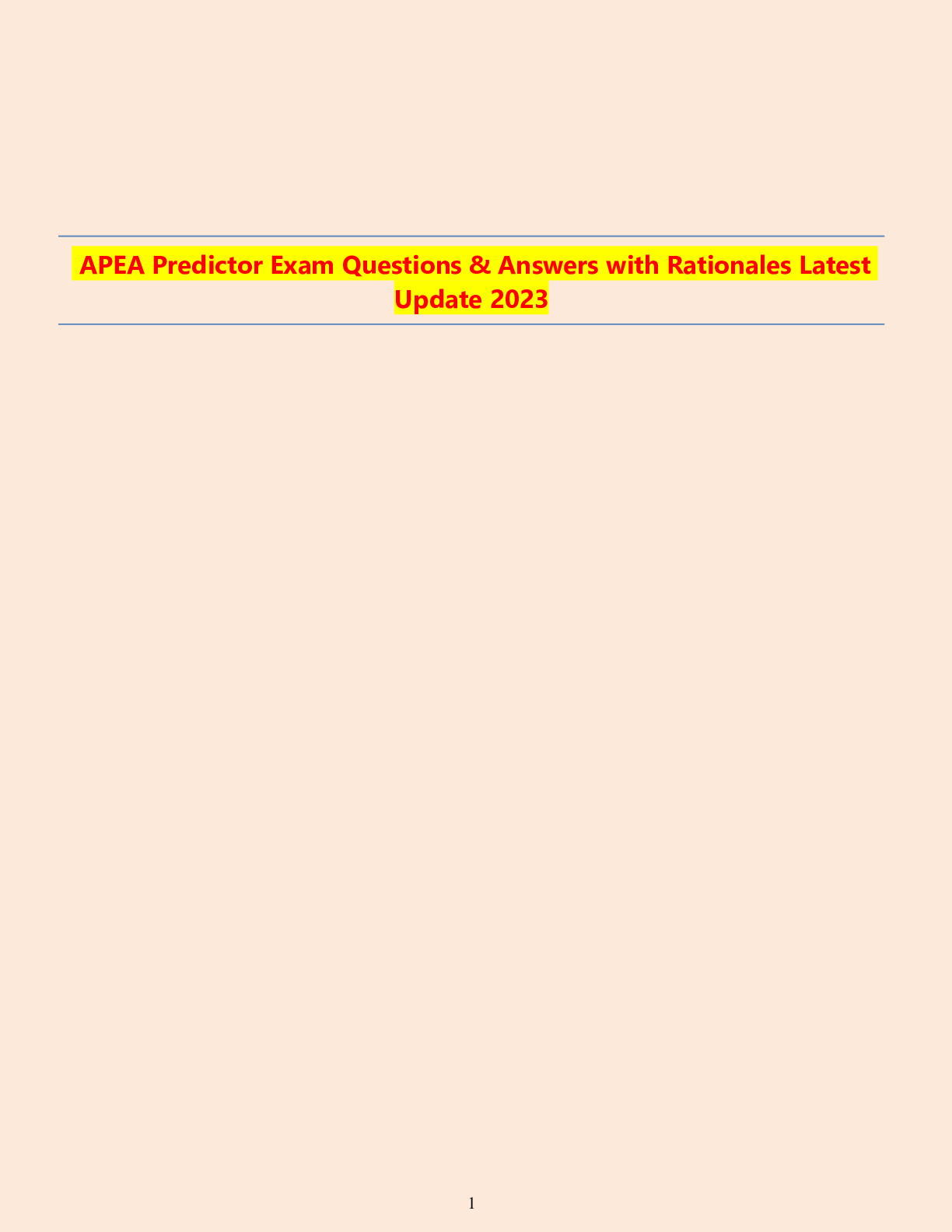 APEA Predictor Exam Questions & Answers with Rationales Latest Update